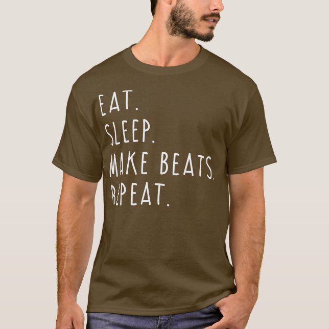 Ät viloläge gör att upprepa musikproducentens musi t shirt (Framsida)