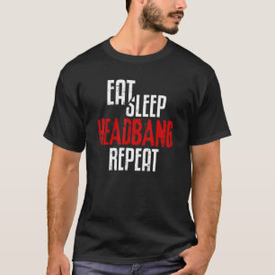 Ät viloläge Headbang Upprepa rock N Roll Punk 70s T Shirt