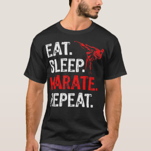 Ät viloläge Karate Upprepa Karate Player Funny T Shirt