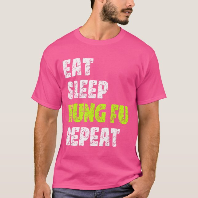 Ät viloläge Kung fu Upprepa Kung fu Martial Art T Shirt (Framsida)