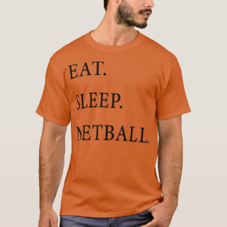 Ät viloläge Netball T Shirt
