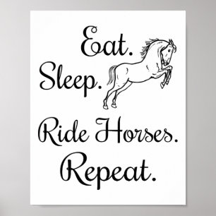 Ät viloläge, Ride Horses Upprepa Kärlek Poster