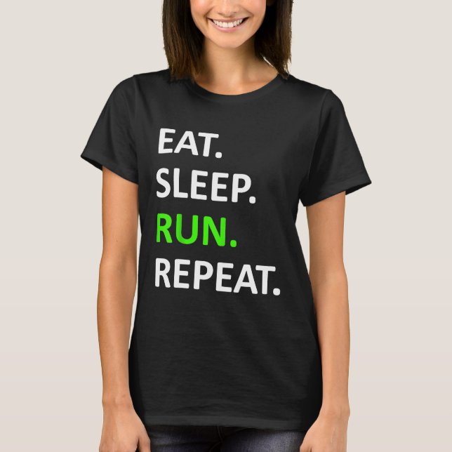 Ät viloläge Springa Upprepa Shirt Funny Springer S T (Framsida)