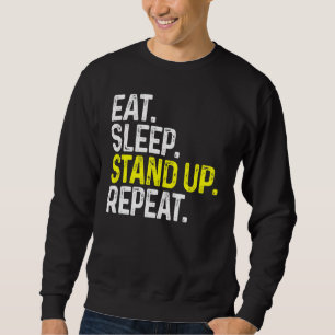 Ät viloläge Upprepa lätt upp Stam Comedy Lång Ärmad Tröja