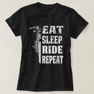 Ät viloläge Upprepa motorcyle Riding Funny Gift T Shirt