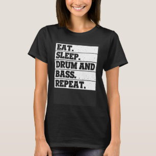 Ät vilotrumma och bas Upprepa musik T Shirt