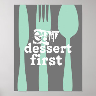 äta dessert första ord art, söt citat poster