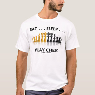 Äta… det sömn… lekschacket (schackinställni t shirt