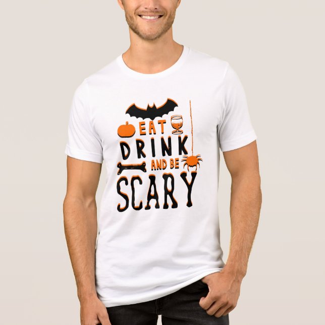äta dricka och vara läskig halloween tee (Framsida)