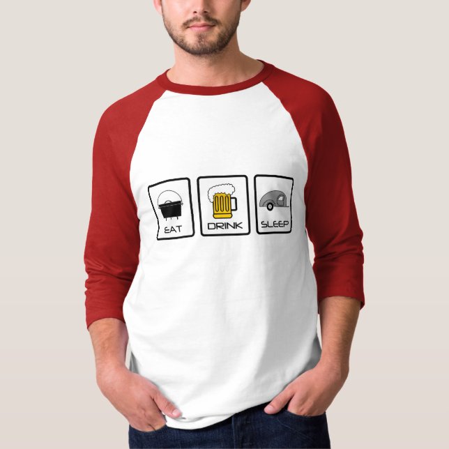 "Äta, dricka, sova" att campa för Teardrop T Shirt (Framsida)