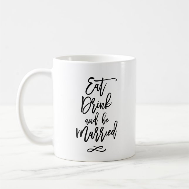 Äta drinken och att gifta sig kaffemugg (Vänster)