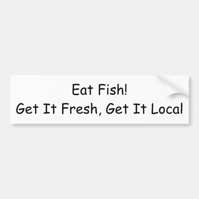 Äta fisken! Få den ny, få det lokalen Bildekal (Framsidan)