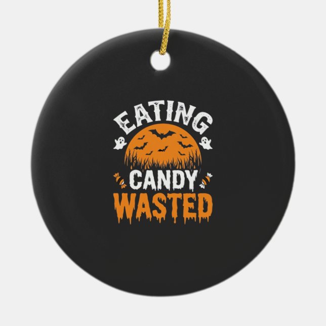 Äta Godis Slösar Halloween Design_1 Julgransprydnad Keramik (Framsidan)
