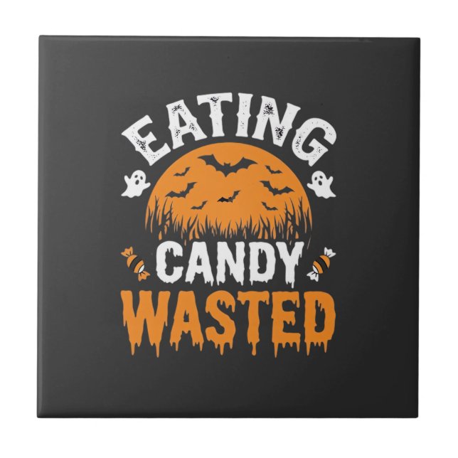 Äta Godis Slösar Halloween Design_1 Kakelplatta (Framsidan)