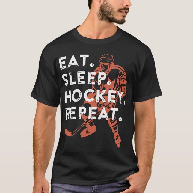 äta hockey för sömnhockeyrepetition t shirt (Framsida)