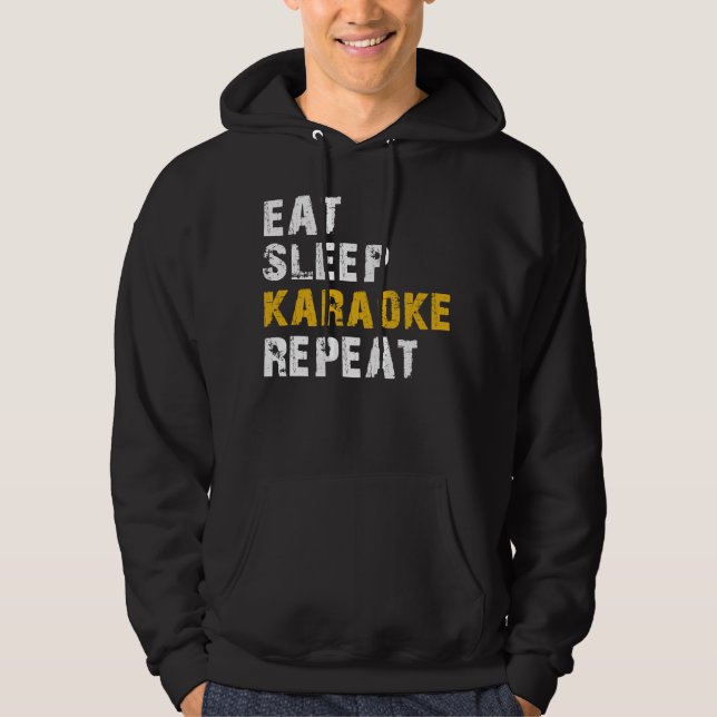 äta i sömnen karaoke upprepa hoodie (Framsida)