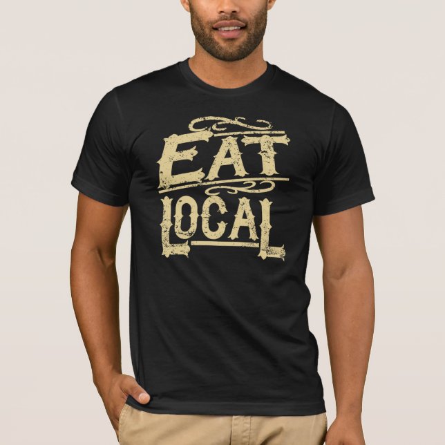 Äta lokalen tee shirt (Framsida)