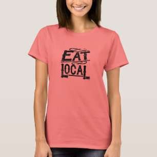 Äta lokalen tee shirt