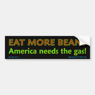 Äta mer bönor! Amerika behöver gasa! Bildekal