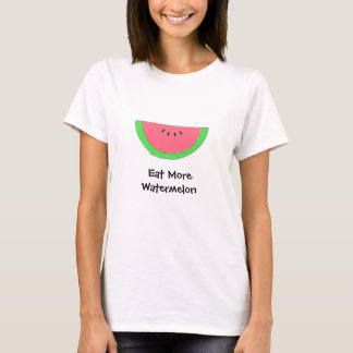Äta mer skjortor för vattenmelon T T Shirt