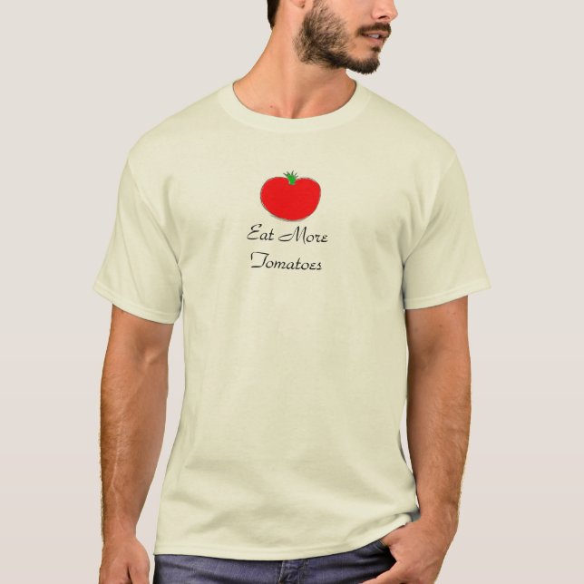 Äta mer tomatskjortor tee shirt (Framsida)
