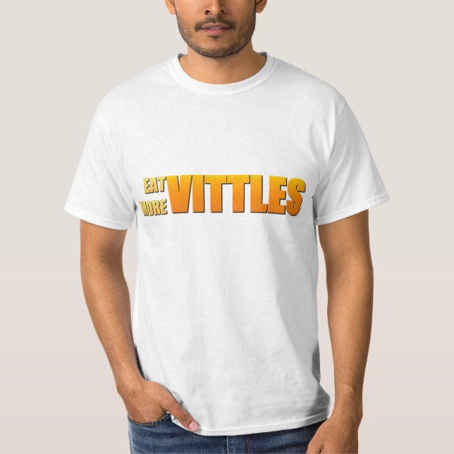 Äta mer Vittles T-shirt (Framsida)