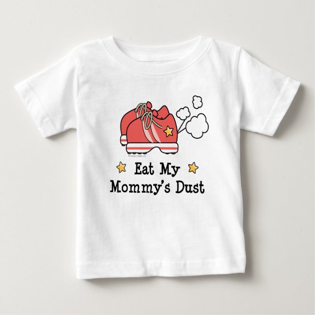 Äta min mommys dammar av den begynna babyT-tröja T Shirt (Framsida)