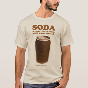 Äta olikt: Dricka inte sodavatten T Shirt
