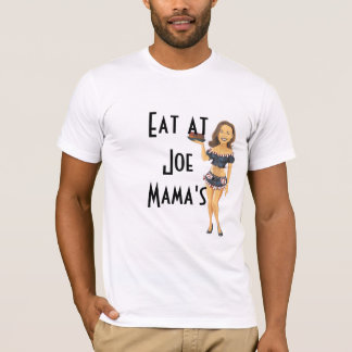 Äta på Joe mamas Rolig T-tröja Tee