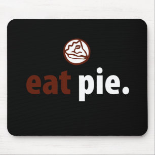 Äta pajen Mousepad Musmatta