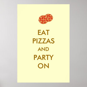 Äta Pizzas och partyet på den roliga Poster