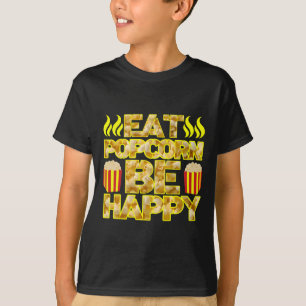 äta popcorn var glad t shirt
