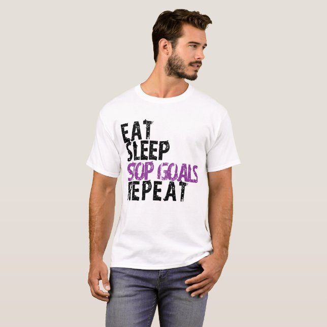 Äta repetition för sömnstoppmål - GoalieT-tröja Tee Shirt (Hel framsida)