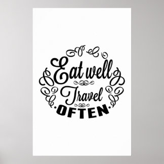 Äta reser väl ofta poster