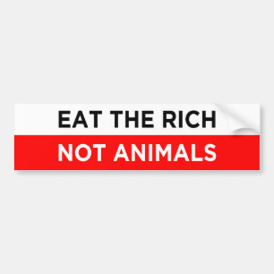 äta riken, inte djuren, vegan bildekal