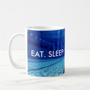 ÄTA. SLEEP. SIMMA. UPPREPA. KAFFEMUGG