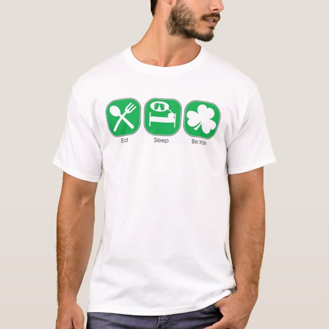 Äta sömn ÄR IRLÄNDSKT T-shirt (Framsida)