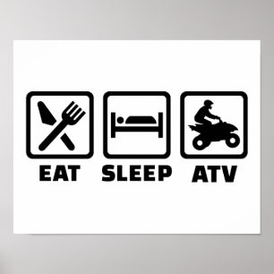 Äta sömn ATV Poster