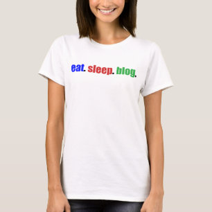 Äta/sömn/bloggen T Shirt