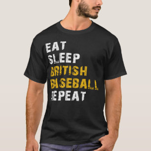 äta sömn British baseball T Shirt