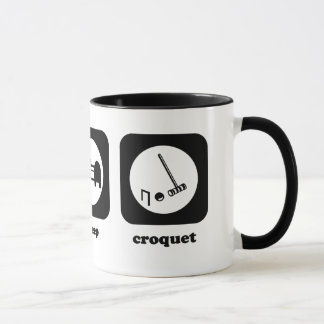 Äta. Sömn. Croquet. Mugg