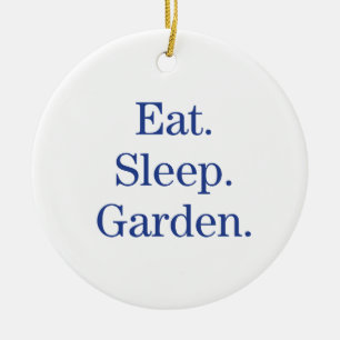 Äta. Sömn. Garden. Julgransprydnad Keramik