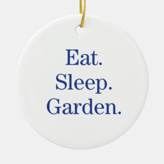 Äta. Sömn. Garden. Julgransprydnad Keramik