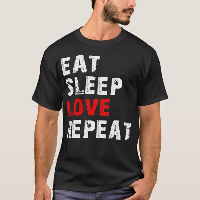 äta sömn kärlek t shirt (Framsida)