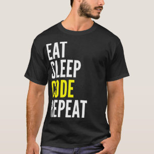 Äta sömn kodifierar repetition den roliga t shirt
