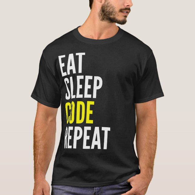 Äta sömn kodifierar repetition den roliga t shirt (Framsida)