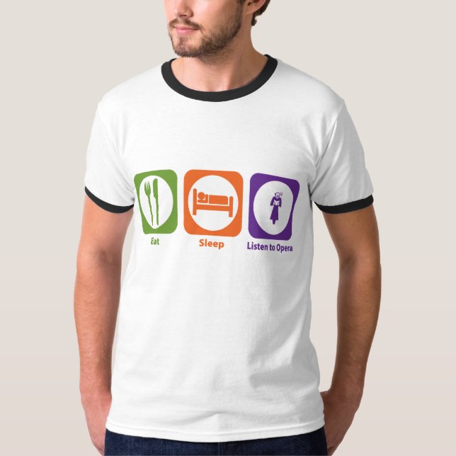 Äta sömn lyssnar till operan tee shirt (Framsida)