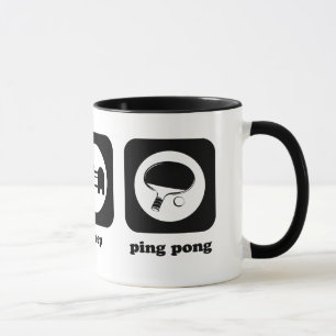 Äta. Sömn. Ping Pong. Mugg