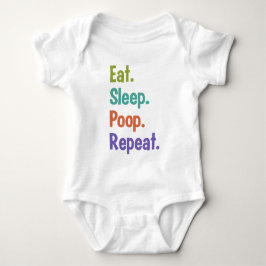 Äta. Sömn. Poop. Repetition. bekläda för bebis Tee