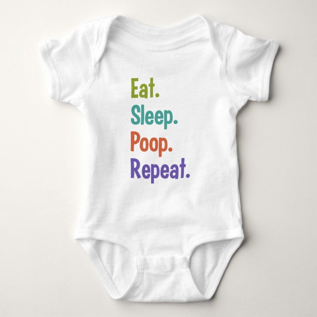Äta. Sömn. Poop. Repetition. bekläda för bebis Tee (Framsida)